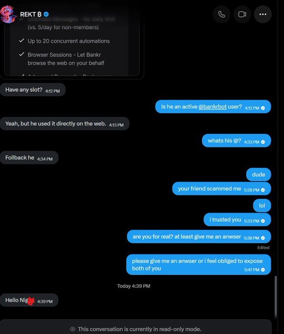 A Telegram chat with 'REKT 8' shows messages where the user accuses someone of scamming, mentioning bankrbot user, with timestamps from 4:12 PM to 5:47 PM.