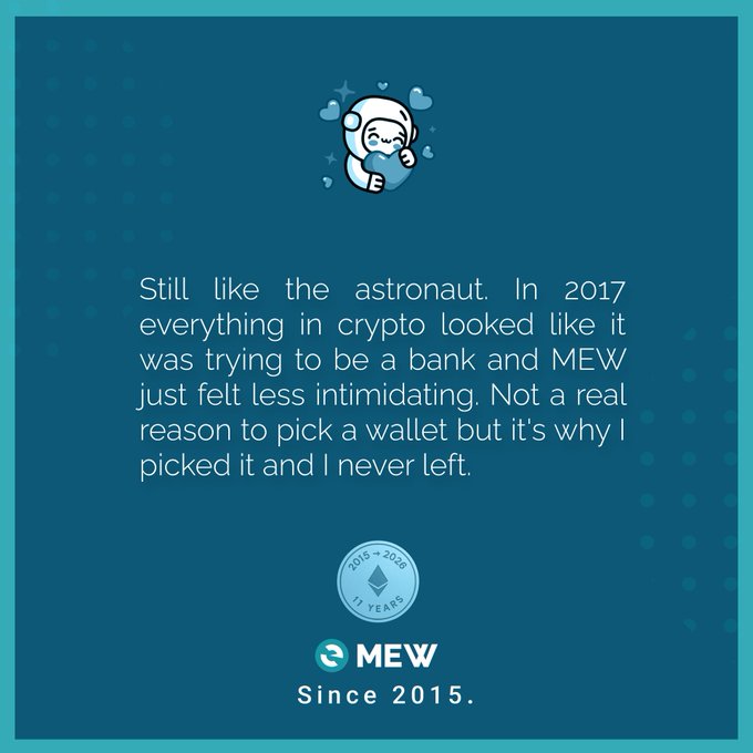 A teal graphic featuring an astronaut holding a heart with text explaining a user's history with crypto wallets, mentioning MEW and 'Since 2015.'