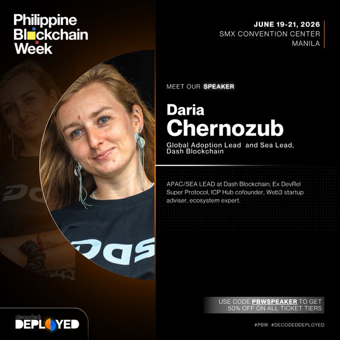 The image features a woman with blonde hair wearing a black shirt. The text on the poster reads "Daria Chernozub Global Adoption Lead & Sea Lead of Dash Blockchain to Philippine Blockchain Week 2026: DECODED: DEPLOYED. Insights shaping Web3, AI, Fintech—where ideas become execution." This suggests that the image is related to a promotional event or campaign for the deployment of ideas in the context of blockchain technology and its applications. The poster aims to attract attention by showcasing the woman's face and the text on it, which highlights her role as a Global Adoption Lead and Sea Lead at Dash Blockchain.