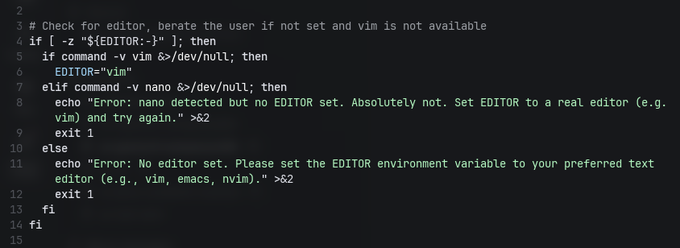 A snippet of bash script code checking for the EDITOR environment variable, defaulting to 'vim' if nano is unavailable, and outputting error messages if neither is found.