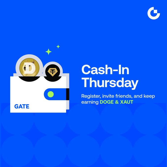 A promotional graphic featuring a white wallet labeled "GATE" holding Dogecoin and XAUT coins against a blue background, advertising the "Cash-In Thursday" referral campaign where users can earn DOGE & XAUT rewards. The Gate.io logo appears in the top right corner, with green sparkles accenting the wallet illustration to highlight the earning opportunity.