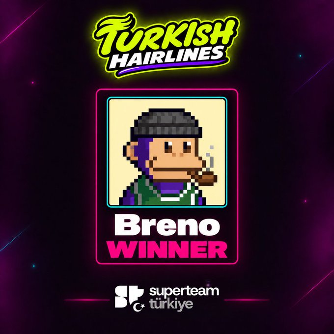 A 'TURKISH HAIRLINES' graphic announces 'Breno' as the winner, featuring a pixel art character with a beanie and cigar, sponsored by superteam türkiye.