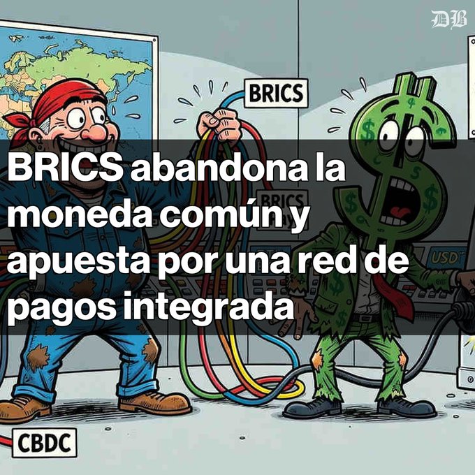 A cartoon illustration with Spanish text 'BRICS abandona la moneda común y apuesta por una red de pagos integrada' showing a worker and a dollar sign character with cables labeled BRICS, marked with 'CBDC' and 'DB' logo.