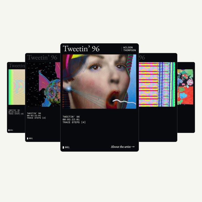 A series of digital art cards titled 'Tweetin' 96' by Wilson Thompson, displayed in a fanned-out arrangement showing various glitch-art style images with timestamps.