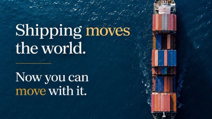 An advertisement with an aerial view of a container ship stating 'Shipping moves the world. Now you can move with it.'