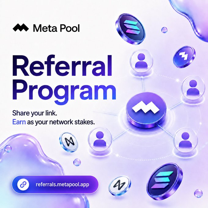 Promotional graphic for "Meta Pool Referral Program" with tagline "Share your link. Earn as your network stakes," featuring purple 3D bubbles with people icons and the URL referrals.metapool.app.