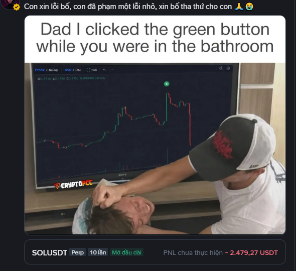 A meme showing a man hitting a child on the head with a text overlay reading 'Dad I clicked the green button while you were in the bathroom,' featuring a SOL/USDT perpetual trading chart with a significant drop, showing an unrealized PNL of -2,479.27 USDT.