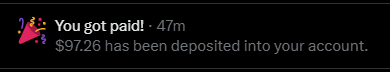 A screenshot displaying Twitter's "You got paid!" notification with text reading "$87.26 has been deposited into your account." The image illustrates the creator's frustration about receiving an extremely low payout despite achieving millions of impressions on their tweets.