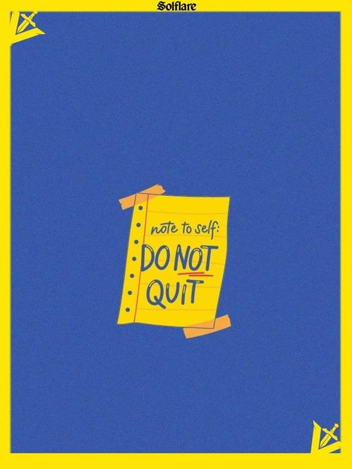 An illustration by Solflare showing a yellow sticky note taped to a blue background with the handwritten text 'note to self: DO NOT QUIT'.