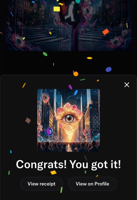 A mobile app screen showing a celebratory 'Congrats! You got it!' message over an AI-generated artwork featuring an eye and flowers, with confetti falling and buttons to 'View receipt' or 'View on Profile'.