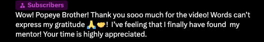 A subscriber comment calling "Popeye Brother" an amazing mentor. The post shows a subscriber review praising the user as a mentor, reinforcing the creator's promotion of his subscription service which includes a trading watch list, real-time chart updates, and macro briefings.