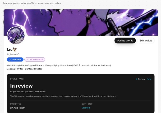A creator profile dashboard for user 'izu' (@_izuuweb3) showing 'In review' status, with bio 'Web3 Storyteller & Crypto Educator. Demystifying blockchain | DeFi & on-chain alpha for builders | Degens | Writer | Content Creator', submitted on 27 Aug, 15:59.