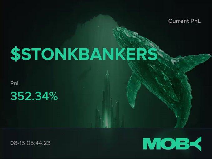 Crypto PnL graphic showing $STONKBANKERS at 352.34% PnL with an underwater whale and city skyline aesthetic, branded MOB.