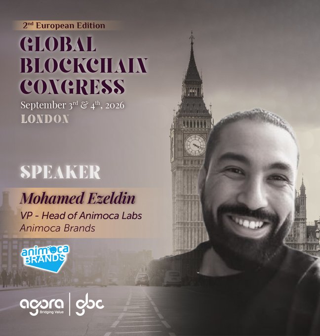 Promotional graphic for the 2nd European Edition of the Global Blockchain Congress (September 3-4, 2026, London) featuring speaker Mohamed Ezeldin, VP and Head of Animoca Labs at Animoca Brands, shown smiling against a backdrop of Big Ben, with logos for Animoca Brands and Agora Group (Bridging Value) at the bottom.