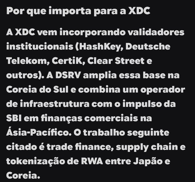 Text in Portuguese explaining why a partnership matters for XDC, mentioning the addition of institutional validators like HashKey, Deutsche Telekom, CertiK, and Clear Street, with DSRV expanding this base in South Korea.