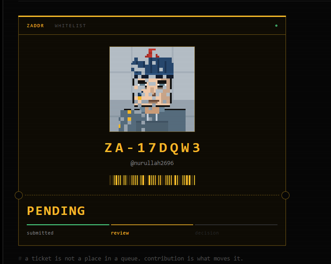 A pixel art 'ZADOR WHITELIST' interface showing ticket 'ZA-17DQW3' for user '@nurullah2696' with a 'PENDING' status bar indicating progress from 'submitted' to 'review' to 'decision'.