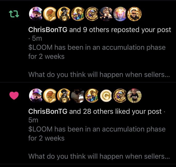 Social media notifications showing that ChrisBonTG and 28 others liked and reposted a post about '$LOOM has been in an accumulation phase for 2 weeks.'