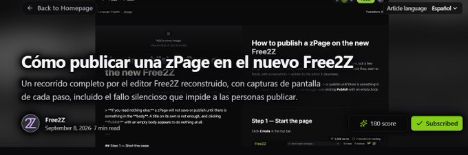 A webpage titled 'Cómo publicar una zPage en el nuevo Free2Z' with the subtitle 'How to publish a zPage on the new Free2Z,' displaying a 180 score and a green 'Subscribed' button.