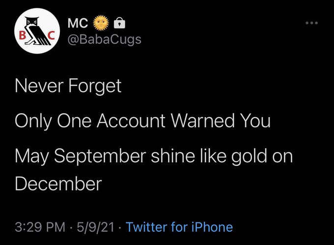 A tweet from user @BabaCugs displays the cryptic message: "Never Forget / Only One Account Warned You / May September shine like gold on December," posted on 5/9/21. The accompanying caption explains this as a riddle where months map to numbers (May=5, September=9, December=12/Ethiopian=8&9) pointing to the date stamp 5/9/21, framing it as a decoded "589 RESET."