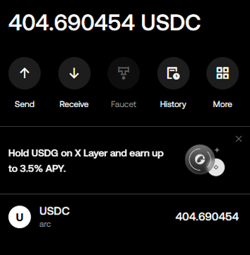 A mobile crypto wallet interface displaying a balance of 404.690454 USDC, with action buttons for Send, Receive, Faucet, History, and More, and a promotional message to 'Hold USDG on X Layer and earn up to 3.5% APY'.