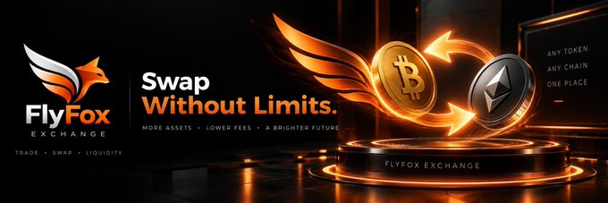 A promotional banner for 'FlyFox Exchange' featuring the slogan 'Swap Without Limits' and 'MORE ASSETS • LOWER FEES • A BRIGHTER FUTURE', alongside 3D renderings of Bitcoin and Ethereum coins with glowing orange arrows.