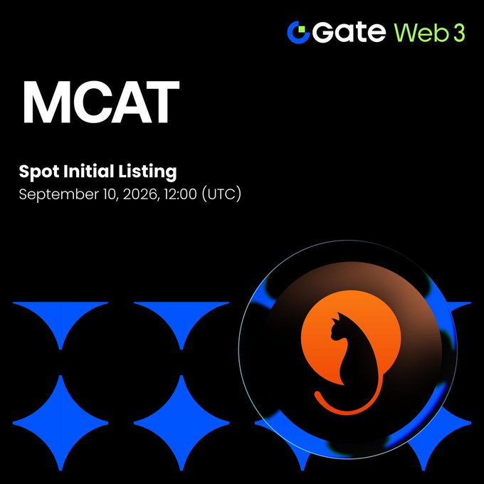 Gate Web3 announces the Spot Initial Listing of $MCAT (MarsCat) on September 10, 2026, at 12:00 UTC, featuring a striking graphic with the project's orange cat logo against a dark background with blue star-patterned accents.