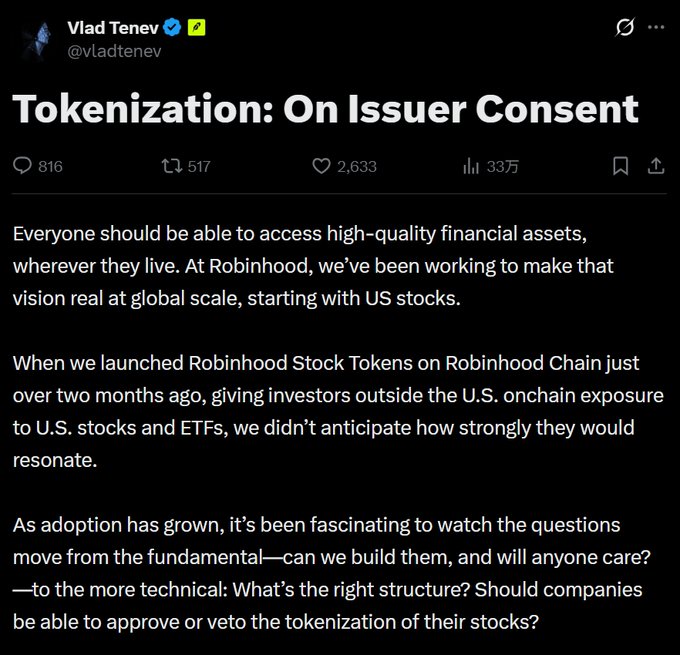 A screenshot of a post from Vlad Tenev (@vladtenev) titled "Tokenization: On Issuer Consent," with 816 replies, 517 reposts, 2,633 likes, and 33.7K views. The post discusses Robinhood Stock Tokens launched on Robinhood Chain and raises the question of whether companies should be able to approve or veto the tokenization of their stocks.