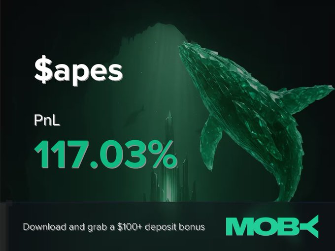 A promotional graphic for Moby features a green-tinted underwater scene with a whale breaching the surface, advertising a 117.03% PnL win on the $apes token, with a call-to-action to download Moby and claim a $100+ deposit bonus.