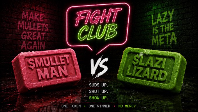 A promotional graphic for 'FIGHT CLUB' featuring two soap bars, pink 'SMULLET MAN' with text 'MAKE MULLETS GREAT AGAIN' and green '$LAZI LIZARD' with text 'LAZY IS THE META', with the tagline 'SUDS UP. SHUT UP. SHOW UP. ONE TOKEN • ONE WINNER • NO MERCY'.