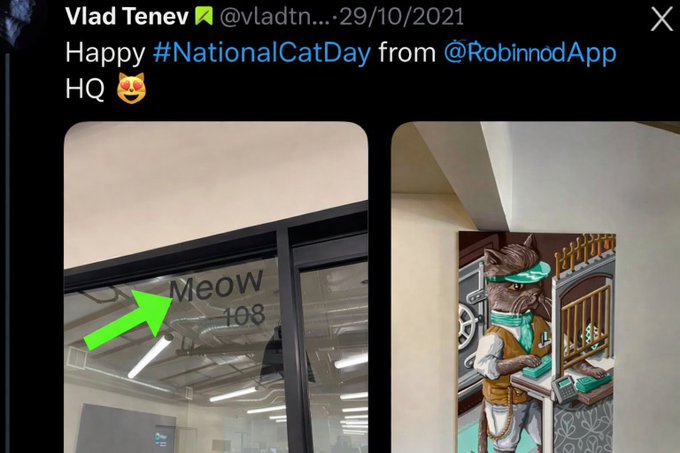 A Twitter/X post by Vlad Tenev (@vladtn) from 29/10/2021 reading 'Happy #NationalCatDay from @RobinnodApp HQ 😻', featuring photos of the office including one with 'Meow 108' labeled with a green arrow and another of artwork showing a cat at a desk.