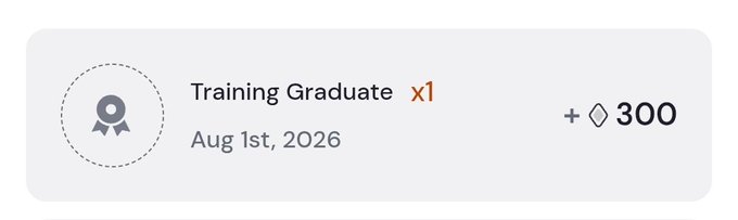Badge notification showing 'Training Graduate x1' awarded on Aug 1st, 2026, with a reward of 300 points/diamonds.