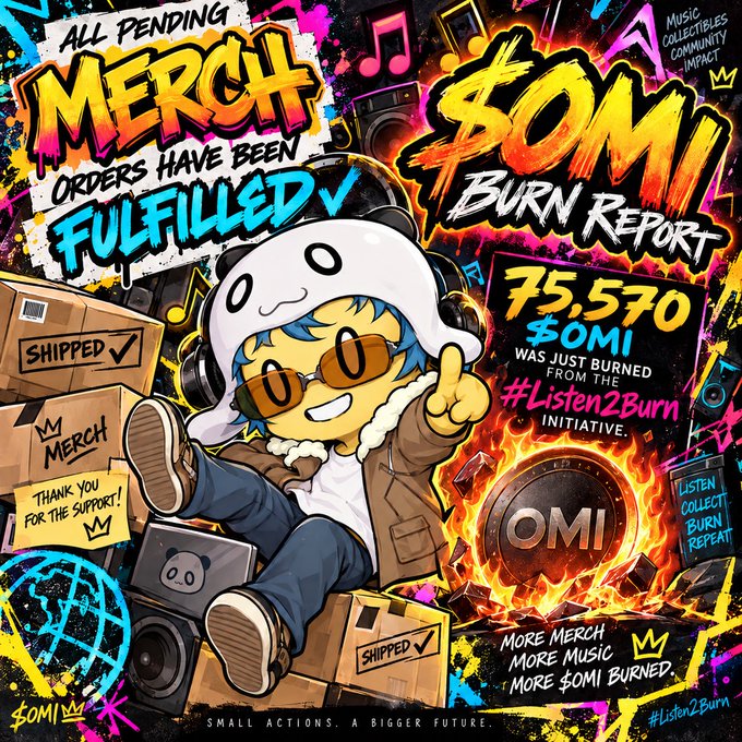 A vibrant promotional graphic announcing 'ALL PENDING MERCH ORDERS HAVE BEEN FULFILLED' and a '$OMI BURN REPORT' showing '75,570 $OMI WAS JUST BURNED' with an anime-style character.