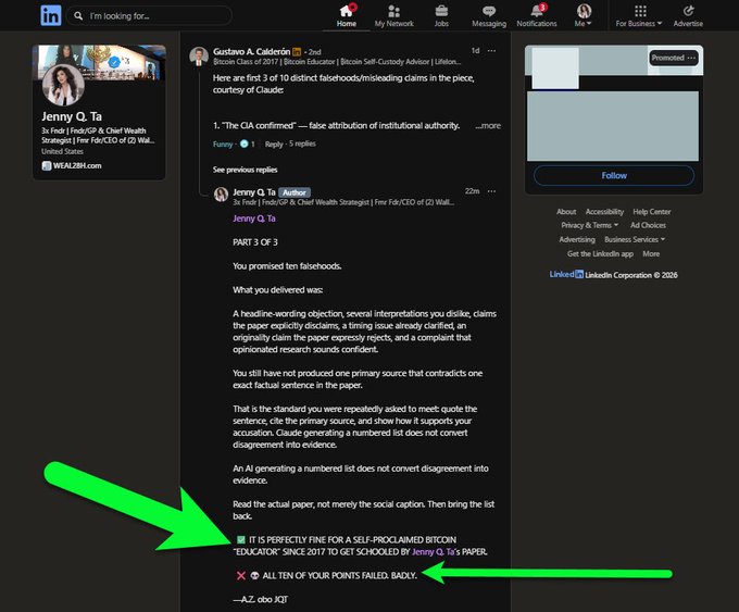 The image shows a LinkedIn post thread where Gustavo A. Calderón is criticizing Jenny Q. Ta's Bitcoin commentary, with a green arrow highlighting her admission that it is "PERFECTLY FINE FOR A SELF-PROCLAIMED BITCOIN 'EDUCATOR' SINCE 2017 TO GET SCHOOLED BY Jenny Q. Ta's Paper" and that "ALL TEN OF YOUR POINTS FAILED." This visually captures the post's narrative of a self-proclaimed Bitcoin educator being thoroughly outmatched in a debate with Ta's research-backed rebuttals.