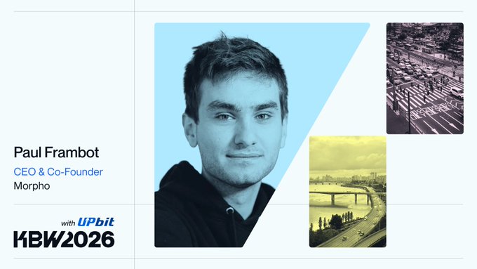 A professional profile card for Paul Frambot, CEO & Co-Founder of Morpho, presented in partnership with UPbit for the KBW2026 conference, accompanied by a portrait and urban landscape photos.