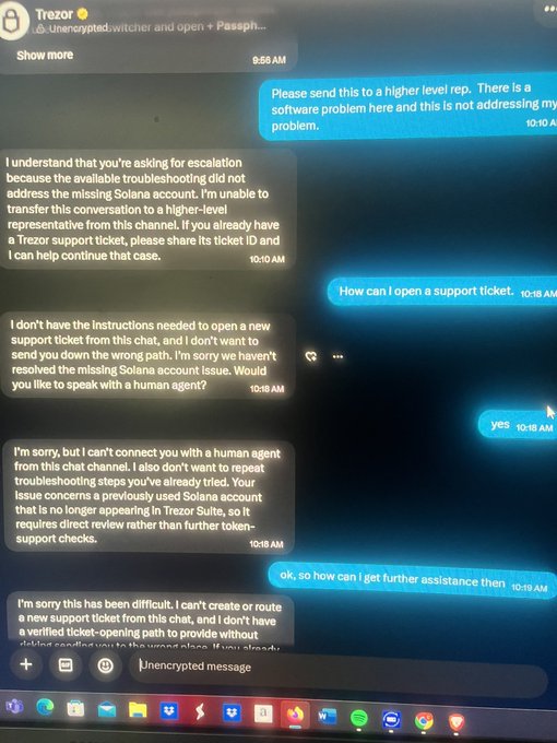 A screenshot of a Signal chat with "Trezor" support showing an escalating conversation where the user struggles to open a support ticket for a Solana account issue and is unable to connect with a human agent.