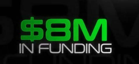 A digital graphic displays the text '$8M IN FUNDING' in bright green and white lettering against a black background.