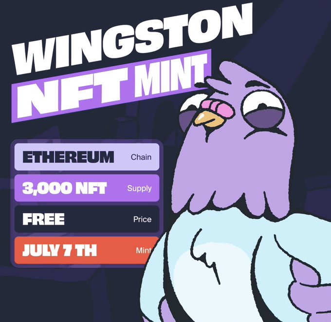 A cartoon purple owl character stands beside a promotional graphic announcing the "WINGSTON NFT MINT" on Ethereum, featuring a supply of 3,000 NFTs, free minting, and a July 7th launch date. The image visually reinforces the post's message about the Wingston NFT project, highlighting key details like the free mint and July 7th date mentioned in the contributor-driven whitelist path.