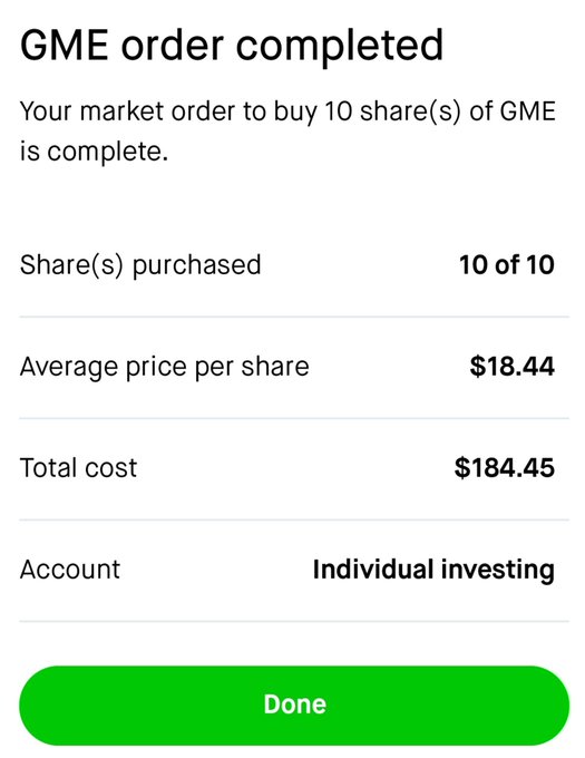 A mobile screenshot of a stock trading app showing 'GME order completed' with 10 shares of GME purchased at an average price of $18.44 per share, totaling $184.45.