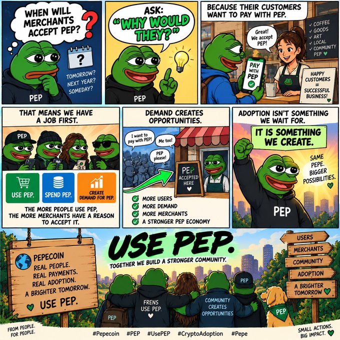 A Pepe the Frog-themed promotional comic for Pepecoin cryptocurrency, featuring panels about merchant adoption, customer satisfaction, and the tagline 'USE PEP. Together we build a stronger community.' with hashtags #Pepecoin #PEP #UsePEP #CryptoAdoption #Pepe.