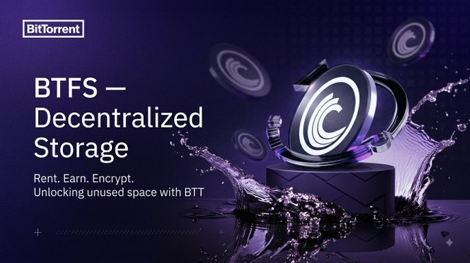 A promotional graphic for BitTorrent features 'BTFS — Decentralized Storage' with the tagline 'Rent. Earn. Encrypt. Unlocking unused space with BTT' against a purple background with floating tokens and liquid effects.