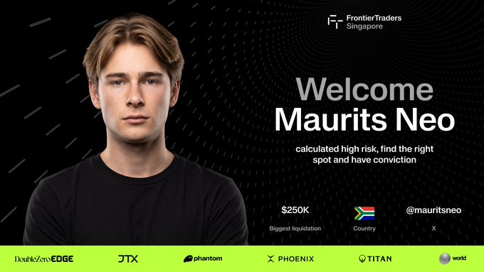 Promotional graphic welcoming Maurits Neo to FrontierTraders Singapore, noting a $250K biggest liquidation and showing sponsor logos including DoubleZero EDGE, JTX, Phantom, Phoenix, Titan, and World.