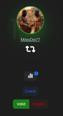 A dark-themed app interface showing a user profile 'MilesDei77' with a swap icon, analytics, and Valid/Invalid toggle buttons.