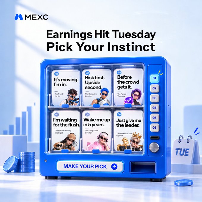 A blue vending machine-style graphic by MEXC prompts users to "MAKE YOUR PICK" from six numbered options (01-06) featuring humorous investor archetypes like "The Trend Hunter," "The Definitive Investor," and "The Bottom-Fishing Strategist," aligning with the post's "Earnings Hit Tuesday - Pick Your Instinct" campaign to identify your Wall Street DNA.