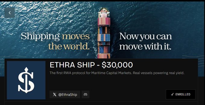 The image showcases a promotional banner for ETHRA SHIP, highlighting it as "The first RWA protocol for Maritime Capital Markets. Real vessels powering real yield," with the tagline "Shipping moves the world. Now you can move with it" displayed over an aerial view of a cargo ship at sea, and the project priced at $30,000. This visually reinforces the post's message about shifting from traditional stock markets and meme coins to tangible, real-world asset investments in maritime shipping.