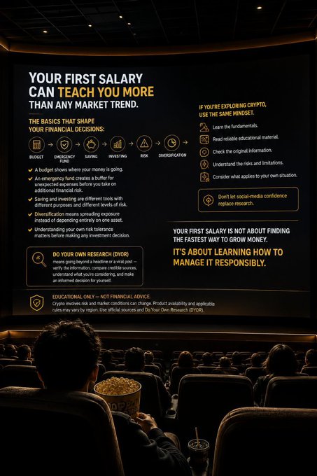 A movie theater screen displays educational content titled "YOUR FIRST SALARY CAN TEACH YOU MORE THAN ANY MARKET TREND," outlining financial basics like budget, emergency fund, saving, investing, risk, and diversification, while cautioning against crypto "get rich quick" thinking.

The accompanying post expands on the screen's message, emphasizing that financial literacy starts with mastering foundational decisions before chasing market trends or crypto hype.