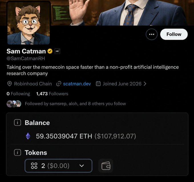 A social media profile for 'Sam Catman' (@SamCatmanRH) on Robinhood Chain, featuring a cat avatar in a suit, a bio reading 'Taking over the memecoin space faster than a non-profit artificial intelligence research company', and a balance of 59.35039047 ETH ($107,912.07).