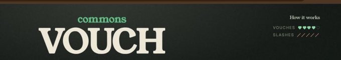 A dark banner displays "commons VOUCH" prominently, with "How it works" on the right showing "VOUCHES" marked with 3 hearts and "SLASHES" marked with 4 slashes. The image promotes the commonsmade.com/vouch platform featured in the accompanying airdrop details for VibeFi.