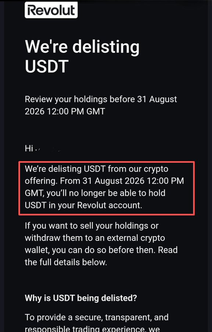 A Revolut notification email announcing the delisting of USDT, with a highlighted message stating that from 31 August 2026 12:00 PM GMT, users will no longer be able to hold USDT in their Revolut crypto account. The image corresponds with the post's warning about Europe's largest fintech discontinuing USDT, requiring users to sell or withdraw before the deadline.
