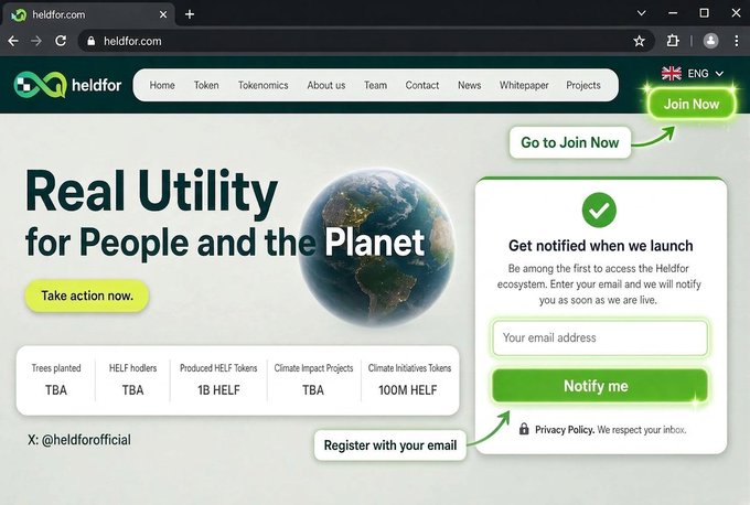 Screenshot of the hel dfor.com website displaying 'Real Utility for People and the Planet' with a 'Join Now' button and a 'Get notified when we launch' email signup form featuring HELF token metrics.