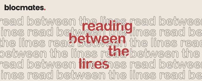 A graphic design piece titled 'reading between the lines' by 'blocmates.', featuring red text overlaid on a repeating background of outlined text.